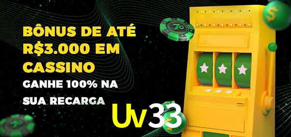 Uv33 melhor bônus de depósito